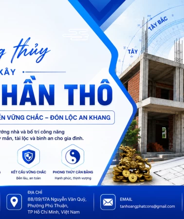 Phong thủy khi xây nhà phần thô Quận 7