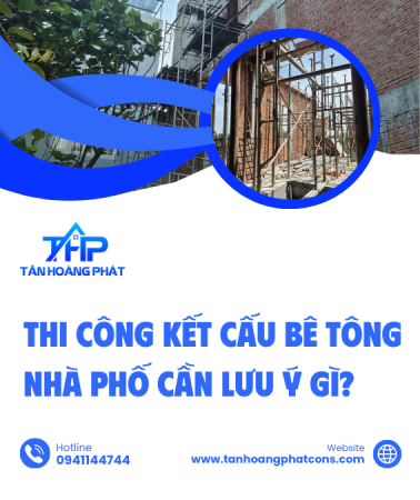 Thi công kết cấu bê tông nhà phố cần lưu ý gì?